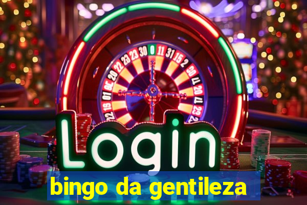 bingo da gentileza